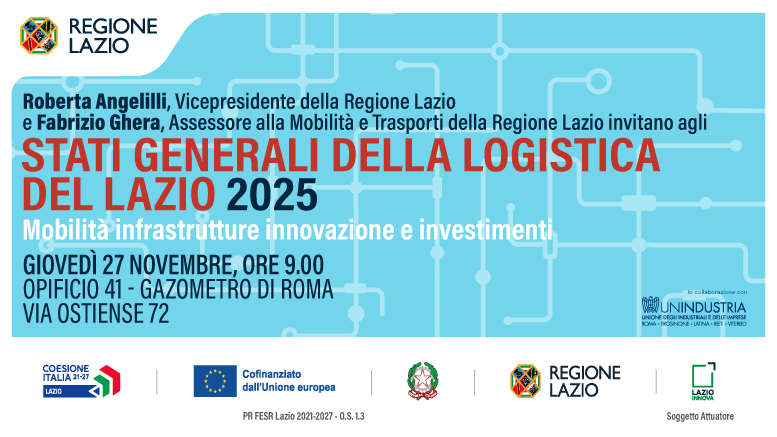 Stati generali della logistica del Lazio 2025 (Roma, 27 novembre): dettagli nell'articolo