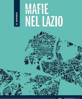 III Rapporto Mafie nel Lazio