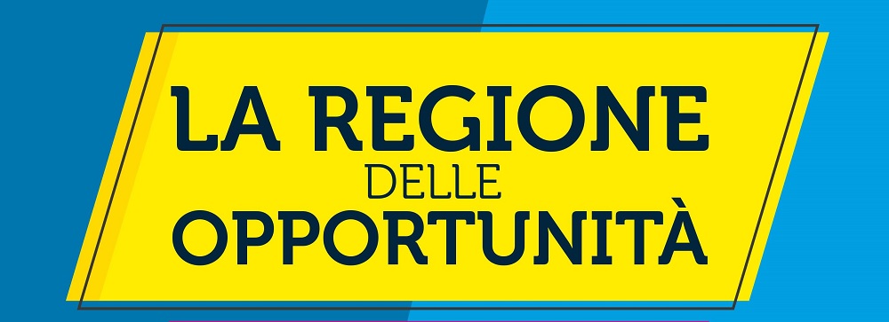 La Regione delle opportunità