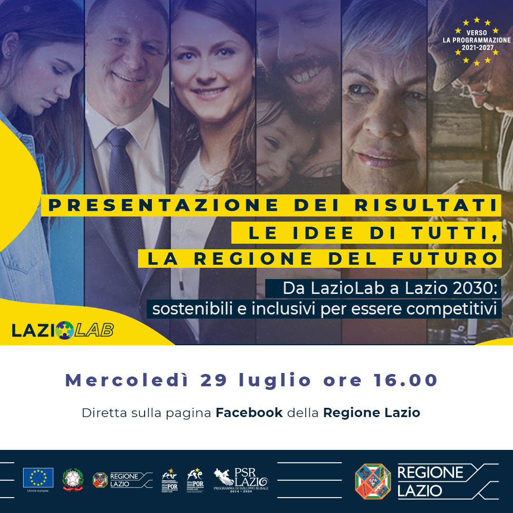 “Le idee di tutti, LA REGIONE DEL FUTURO” il 29 luglio tappa conclusiva a Roma