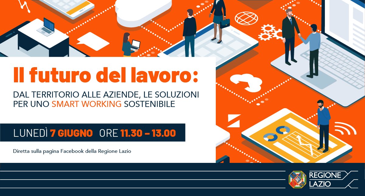 Regione Lazio, il futuro del lavoro - lunedì 7 giugno alle ore 11