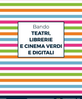 Bando teatri librerie cinema verdi e digitali