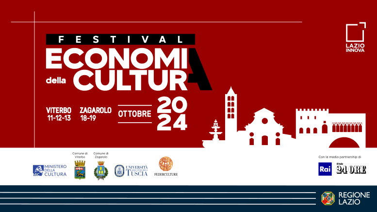 Festival economa della Cultura. Viterbo 11. 12, 13 ottobre. Zagarolo 18 e 19 ottobre