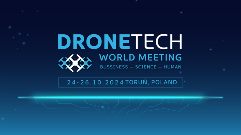 DRONETECH 2024 B2B Hybrid Matchmaking Event - dettagli nell'articolo