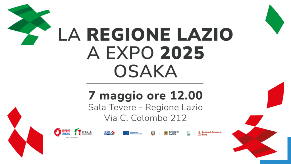 Martedì 7 maggio alle ore 12, presso la sede della Regione Lazio, sarà presentata la partecipazione a Expo 2025 Osaka