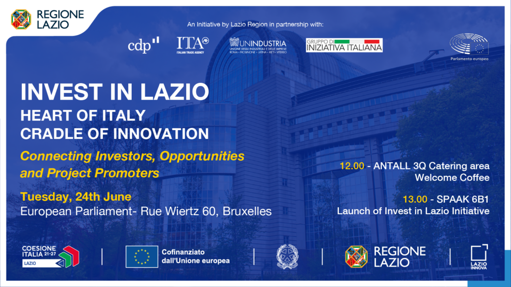 Invest in Lazio, evento al Parlamento europeo (Bruxelles, 24 giugno): dettagli nell'articolo