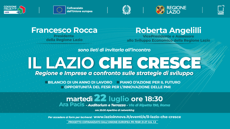 Il Lazio che cresce (Roma, Ara Pacis, 22 luglio): dettagli nell'articolo