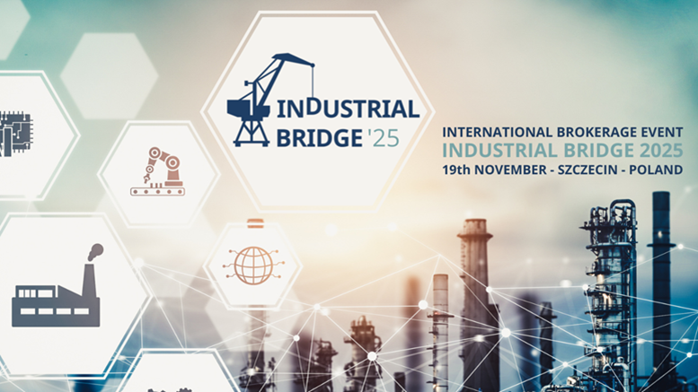 Industrial Bridge 2025 (Stettino, 19 novembre): nell'articolo dettagli sul b2b matchmaking