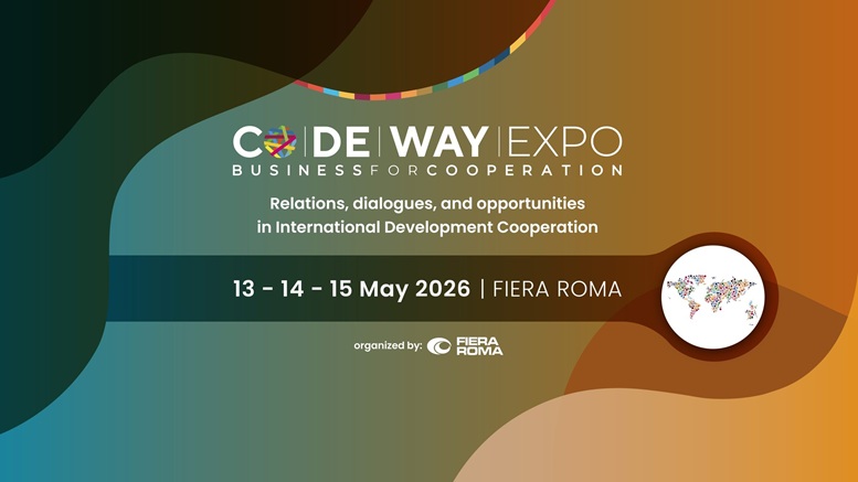 Codeway Expo Business for Cooperation Relations, dialogues and opportunities in International Development Cooperation 13- 14 - 15 May 2026 - Fiera Roma