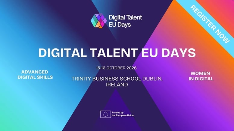 Digital EU Talent Days (Dublino, 15-16 ottobre 2026): nell'articolo dettagli sul Women in Digital Summit 2026
