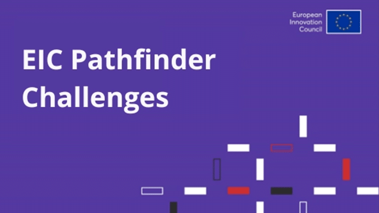 EIC Pathfinder Challenges 2026: nell'articolo dettagli sulle call per le imprese