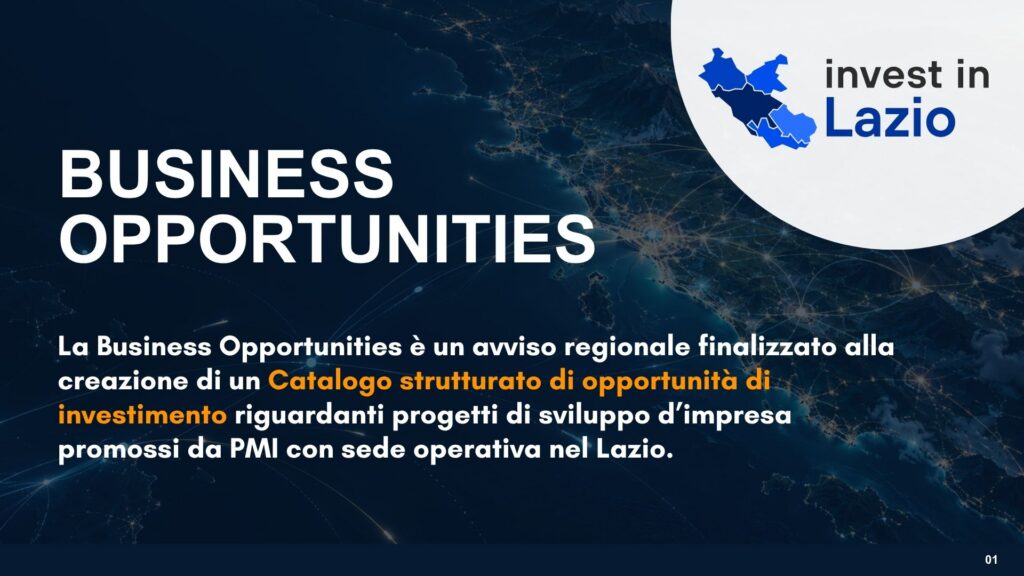 Invest in Lazio - Business Opportunities: nell'articolo dettagli sulla manifestazione d'interesse per le Pmi del Lazio