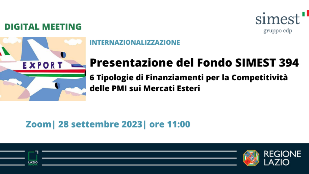 Save The Date Digital Meeting "Presentazione del Fondo Simest 394" - Informazioni nel testo della pagina