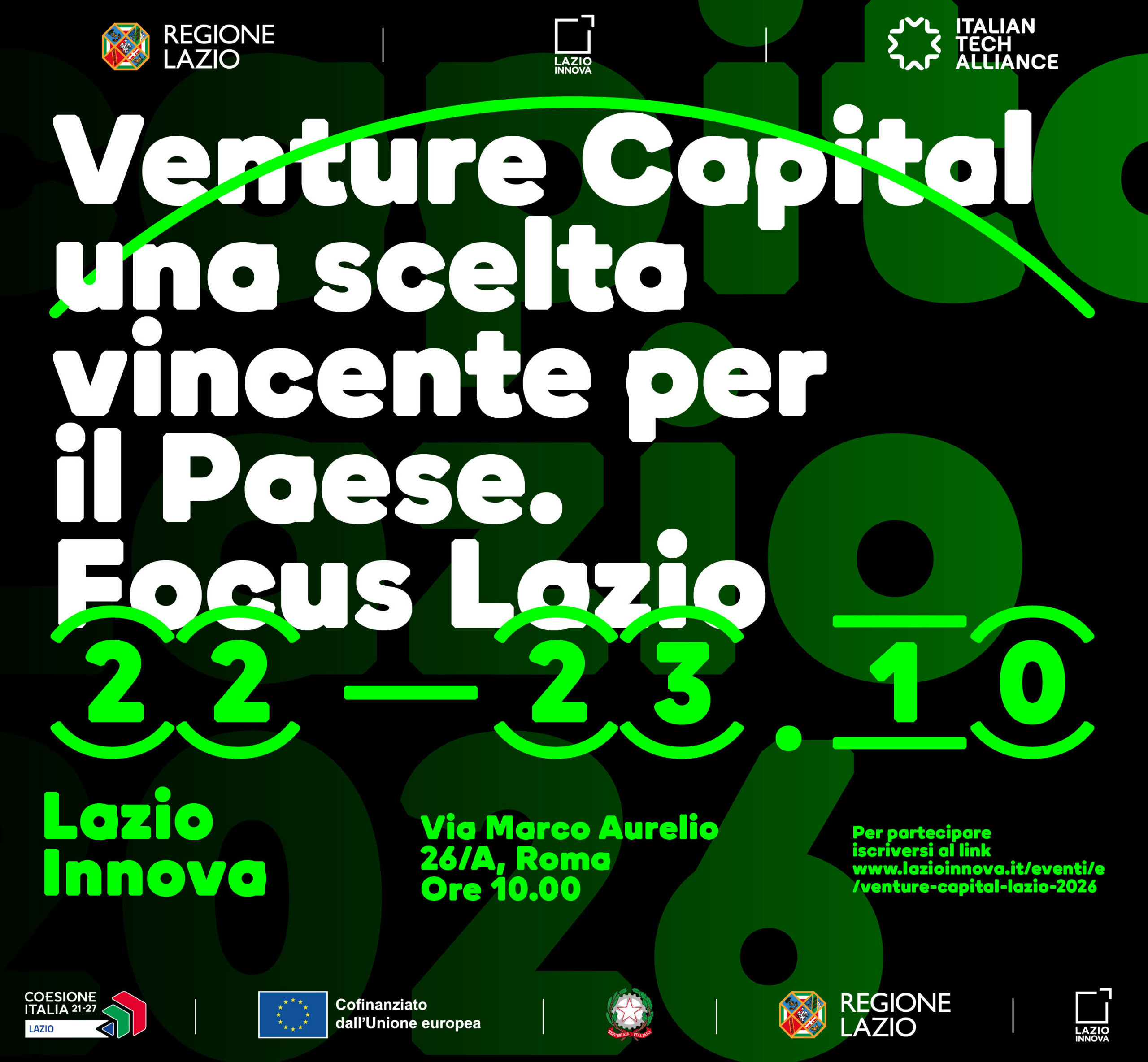 Venture Capital, una scelta vincente per il Paese. Focus Lazio. 22-23 ottobre 2026 ore 10.00 - Lazio Innova, Via Marco aurelio 26/a Roma