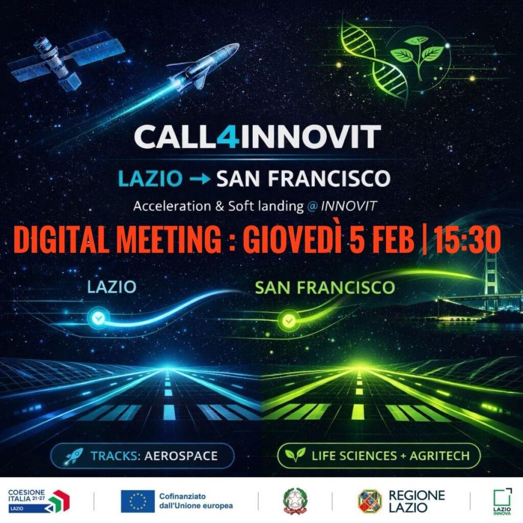 Call4Innovit Lazio - San Francisco Acceleration & soft Landing @ INNOVIT Digital meeting: giovedì 65 febbraio ore 15.30. Info nella pagina