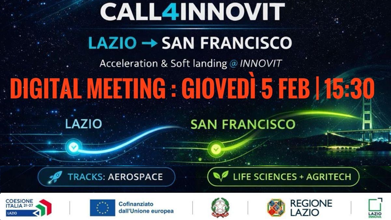 Call4Innovit Lazio - San Francisco Acceleration & soft Landing @ INNOVIT Digital meeting: giovedì 65 febbraio ore 15.30. Info nella pagina